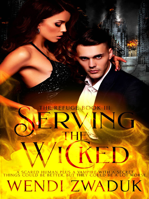 Title details for Serving the Wicked by Wendi Zwaduk - Available